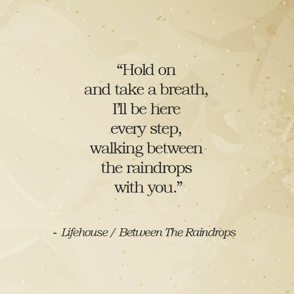 Lifehouse / Between The Raindrops